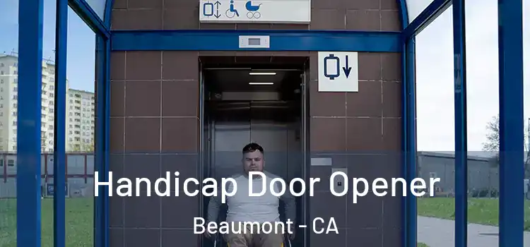  Handicap Door Opener Beaumont - CA